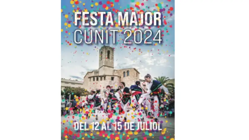 Fiesta Mayor de Cunit 2024. Del 12 al 15 de julio, Cunit celebrará su Fiesta Mayor de verano con un programa lleno de Eventos