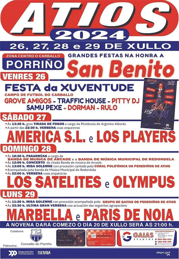 Fiestas de San Benito de Atios en O Porriño 2024. Estos eventos, que tendrán lugar del 26 al 29 de julio con un programa amplio de eventos