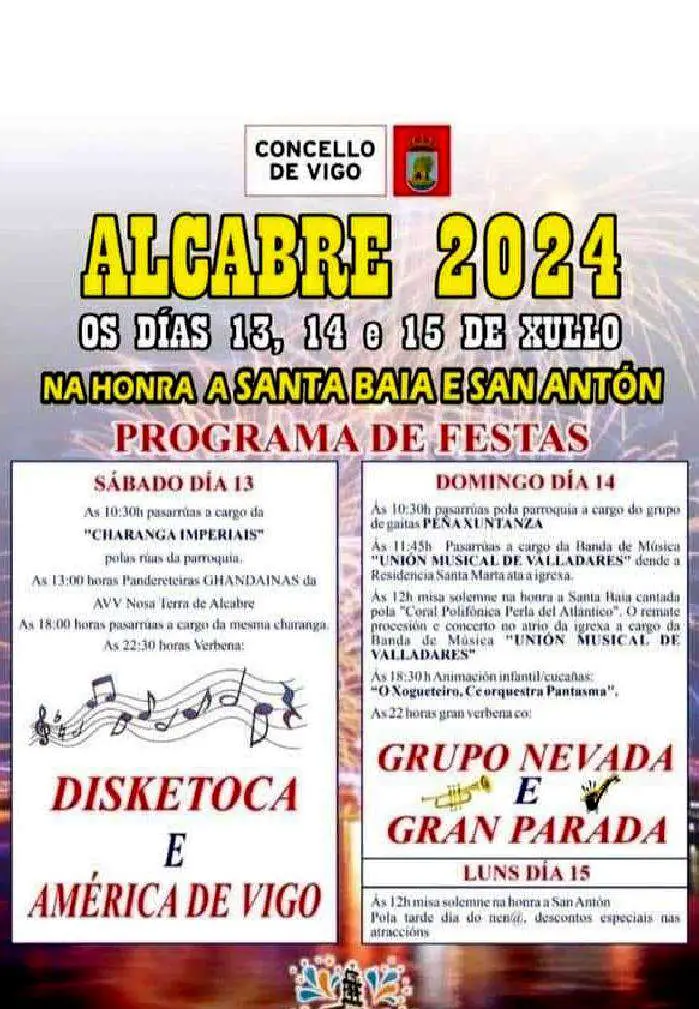 Fiestas de Santa Baia e San Antón de Alcabre 2024. Las Fiestas se celebran los días 13, 14 y 15 de julio de 2024