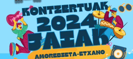 Programa de Conciertos en las Fiestas de Amorebieta-Etxano 2024