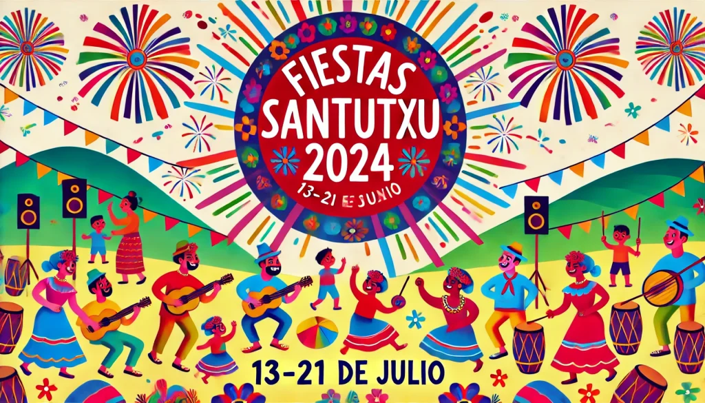 Fiestas Santutxu 2024 - Programa de Eventos y Actividades